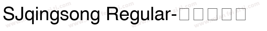 SJqingsong Regular字体转换
